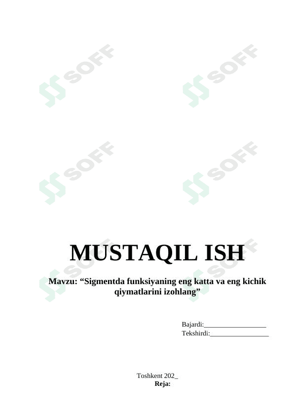 Sigmentda funksiyaning eng katta va eng kichik qiymatlarini izohlang 1