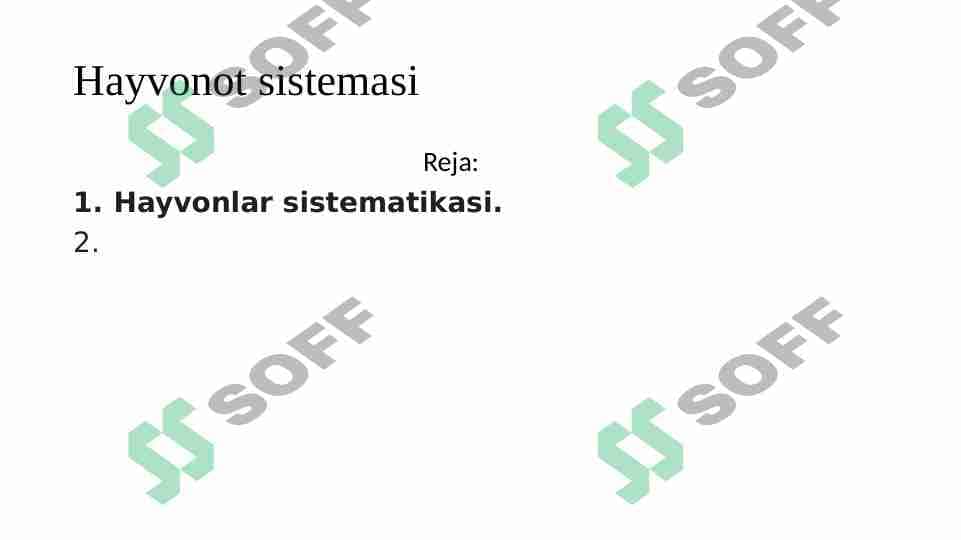 Hayvonot sistemasi 1