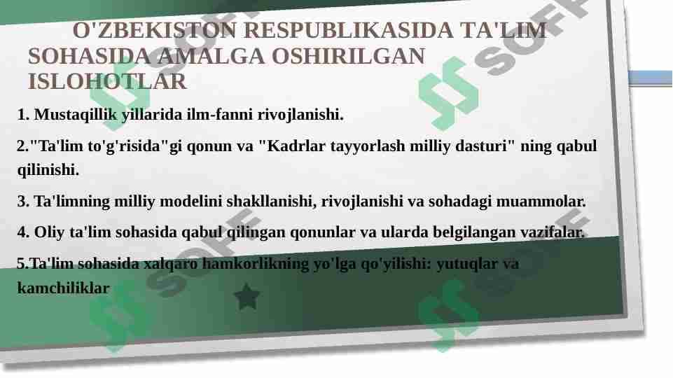 O'ZBEKISTON RESPUBLIKASIDA TA'LIM  SOHASIDA AMALGA OSHIRILGAN ISLOHOTLAR 1