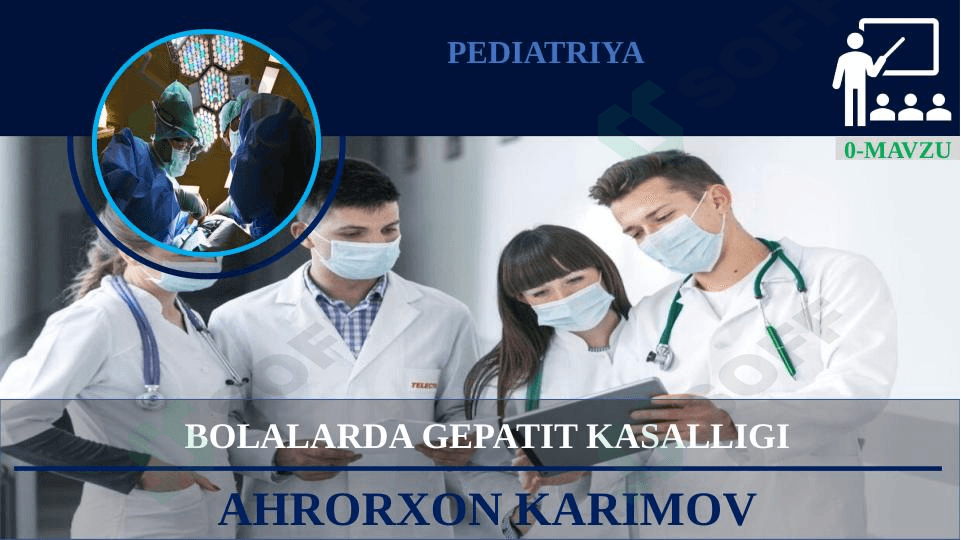 GEPATIT. BOLALARDA GEPATIT KASALLIGI-2 1