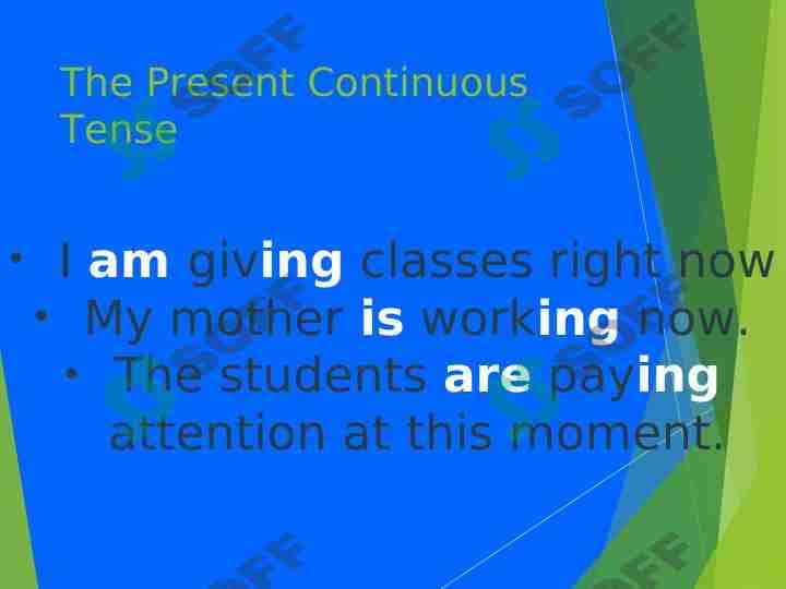 The present continuous tense 1