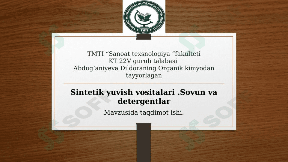 Sintetik yuvish vositalari. Sovun va detergentlar . 1