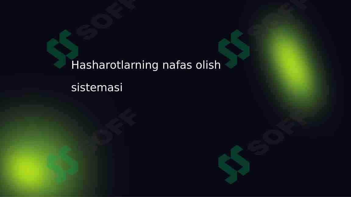 Hasharotlarning nafas olish sistemasi 1