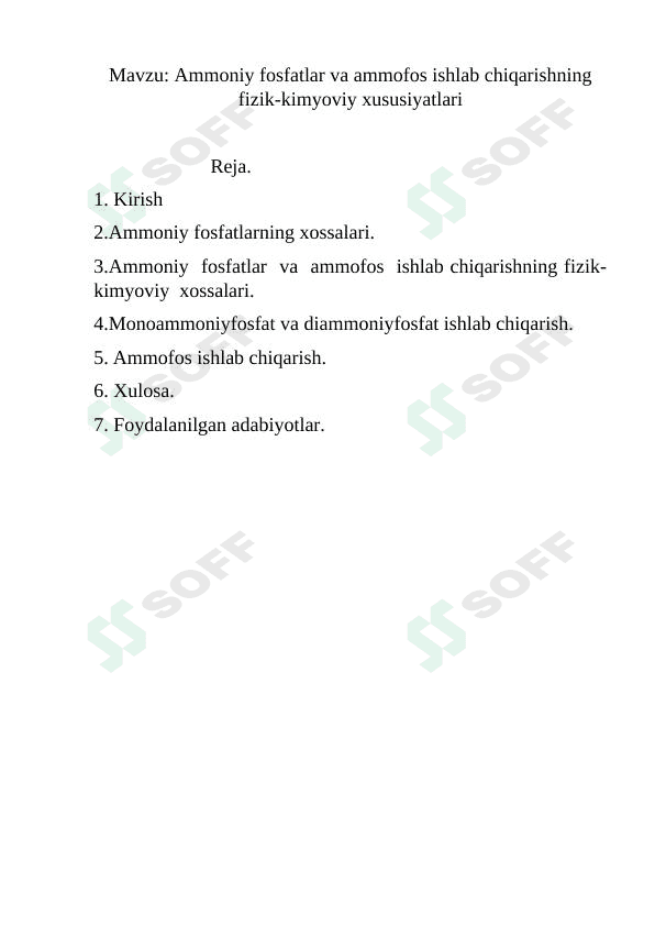 Ammoniy fosfatlari va ammofos ishlab chiqarishning fizik-kimyoviy xususiyatlari 1
