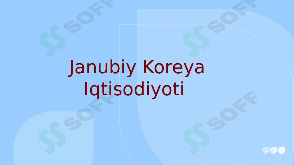 Janubiy Koreya Iqtisodiyoti 1