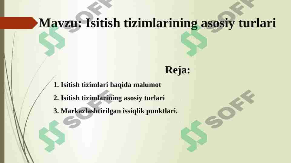Isitish tizimlarining asosiy turlari. 1