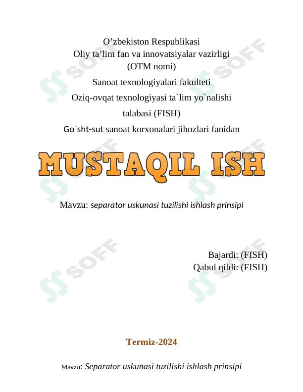 Separator uskunasi tuzilishi ishlash prinsipi 1