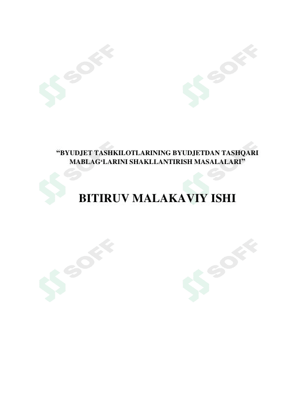 BYUDJET TASHKILOTLARINING BYUDJETDAN TASHQARI MABLAG'LARINI SHAKLLANTIRISH MASALALARI 1