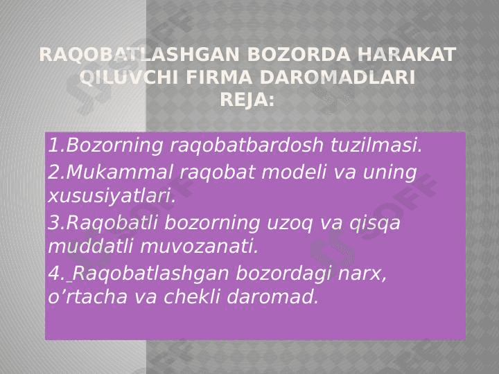 Raqobatlashgan bozorda harakat qiluvchi firma daromadlari Makroiqtisodiyot 1
