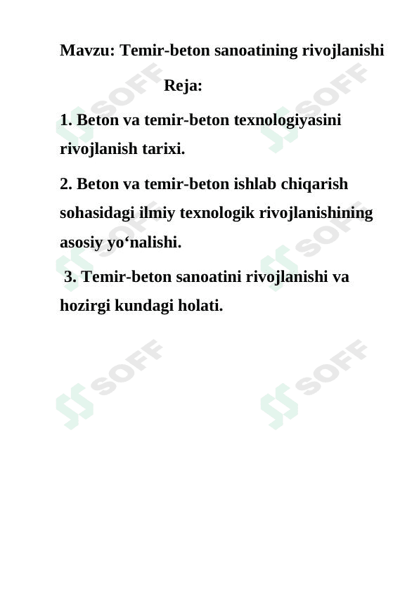 Temir-beton sanoatining rivojlanishi 1