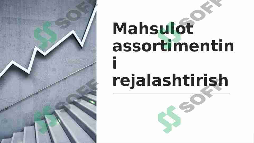 Mahsulot assortimentini rejalashtirish 1