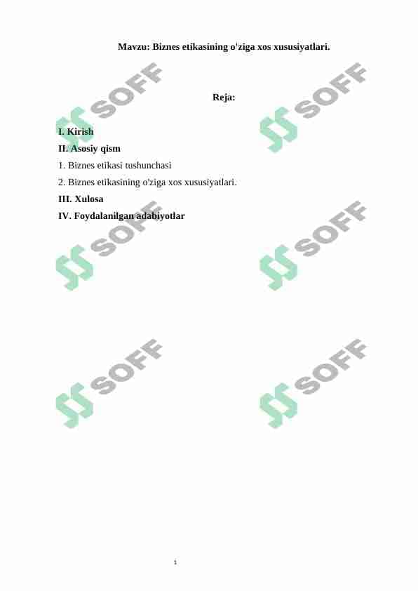 Biznes etikasining o'ziga xos xususiyatlari. 1