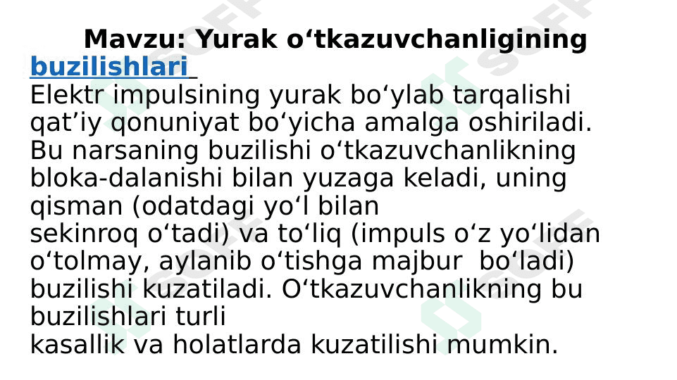 Yurak o‘tkazuvchanligining buzilishlari 1
