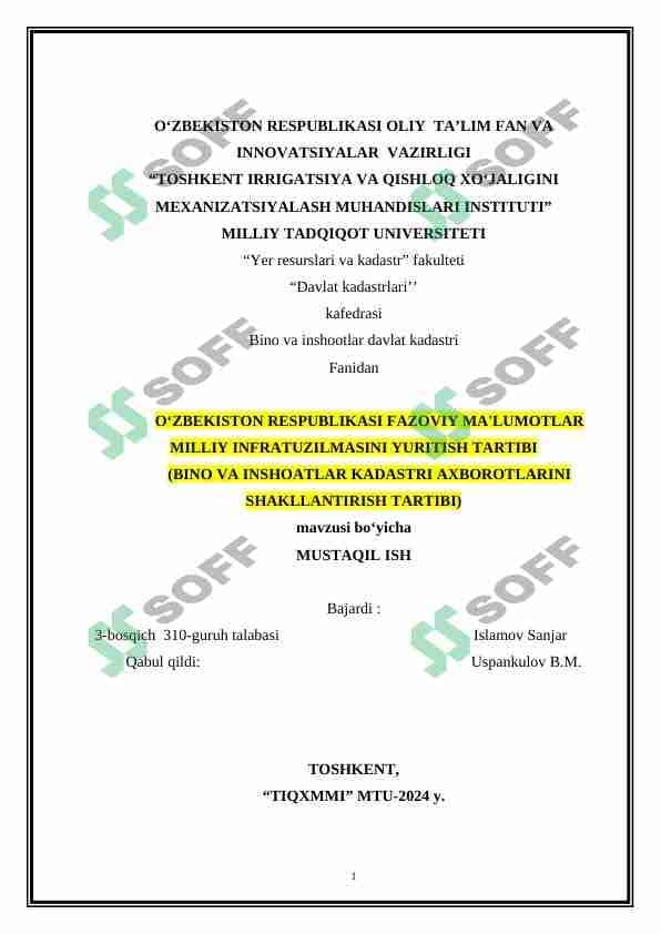 O‘ZBEKISTON RESPUBLIKASI FAZOVIY MA'LUMOTLAR MILLIY INFRATUZILMASINI YURITISH TARTIBI (BINO VA INSHOATLAR KADASTRI AXBOROTLARINI SHAKLLANTIRISH TARTIBI) 1