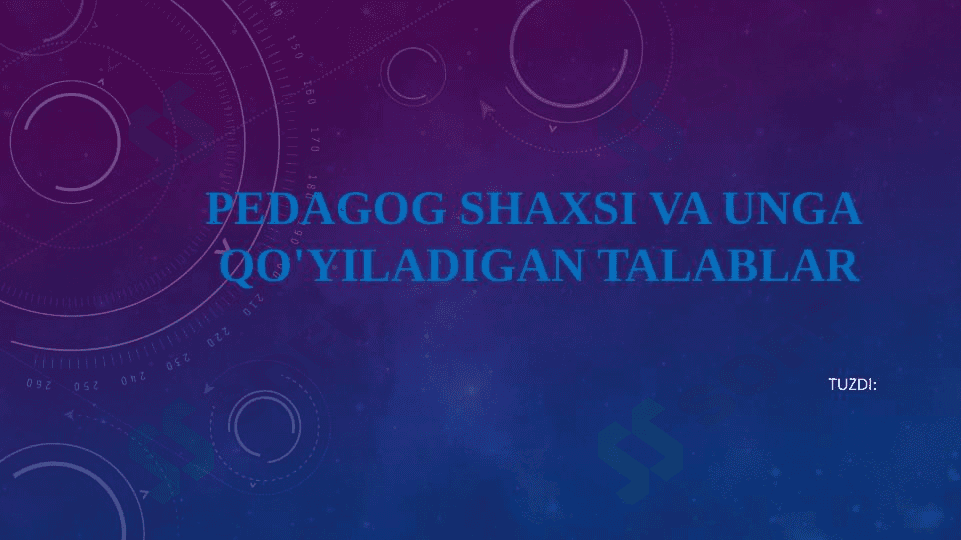 Pedagog shaxsi va unga qo'yiladigan talablar 1