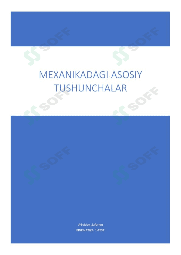 Mexanikadagi asosiy tushunchalar || KINEMATIKA || 1-TEST 1