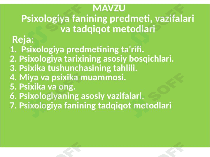 Psiхоlоgiya fanining prеdmеti, vazifalari  va tadqiqоt mеtоdlari 1