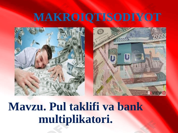 Pul taklifi va bank multiplikatori 1