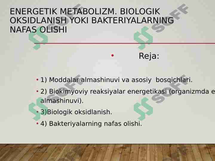 Energetik metabolizm. Biologik oksidlanish yoki bakteriyalarning nafas olishi 1