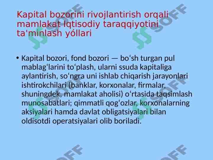 Kapital bozorini rivojlantirish orqali mamlakat Iqtisodiy taraqqiyotini ta'minlash 1
