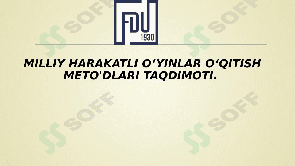Milliy harakatli òyinlarni o'qitish metodlari. 1
