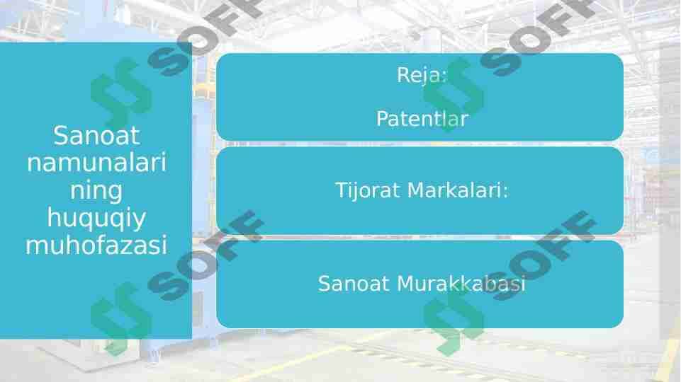 Sanoat namunalarining huquqiy muhofazasi 1