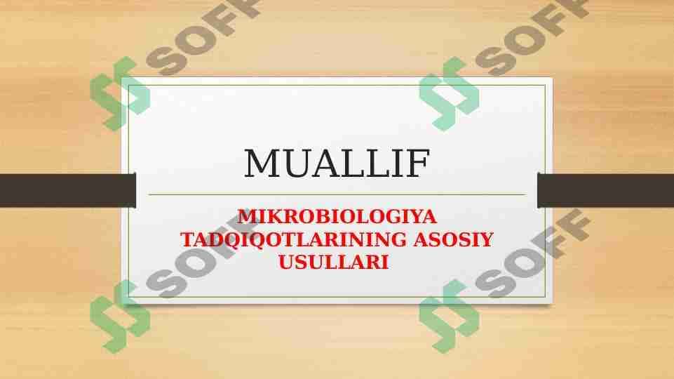 Mikrobiologiya tadqiqotlarining asosiy usullari 1