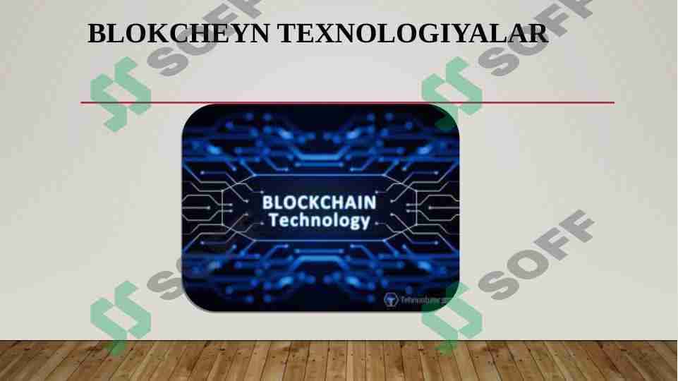 Blokcheyn texnologiyalar 1