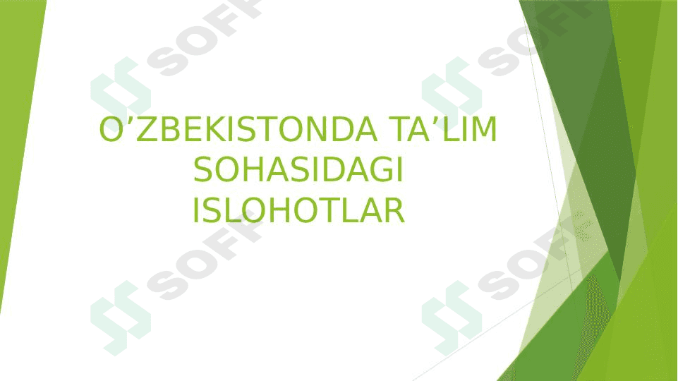 O’zbekistonda ta’lim sohasidagi islohotlar 1