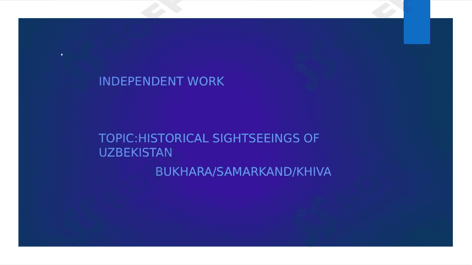 Historical sightseeings of Uzbekistan       Bukhara/Samarkand/Khiva 1