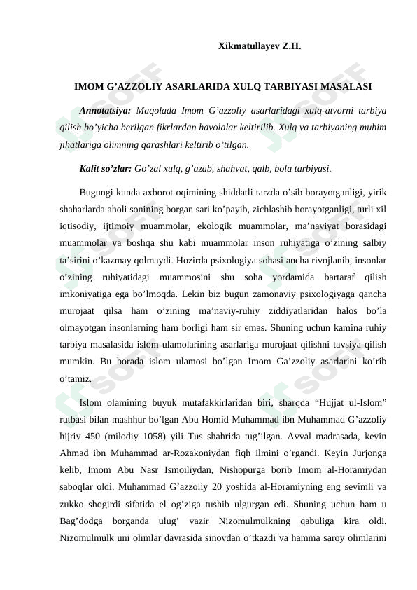IMOM G’AZZOLIY ASARLARIDA XULQ TARBIYASI MASALASI 1
