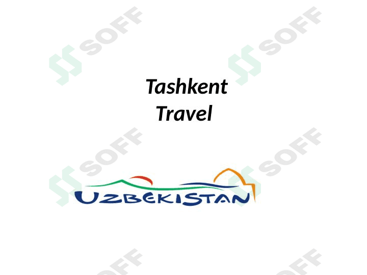 Tashkent travel