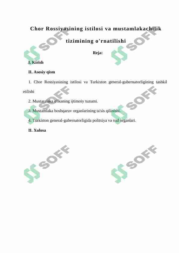 Chor Rossiyasining istilosi va mustamlakachilik tizimining o'rnatilishi 1