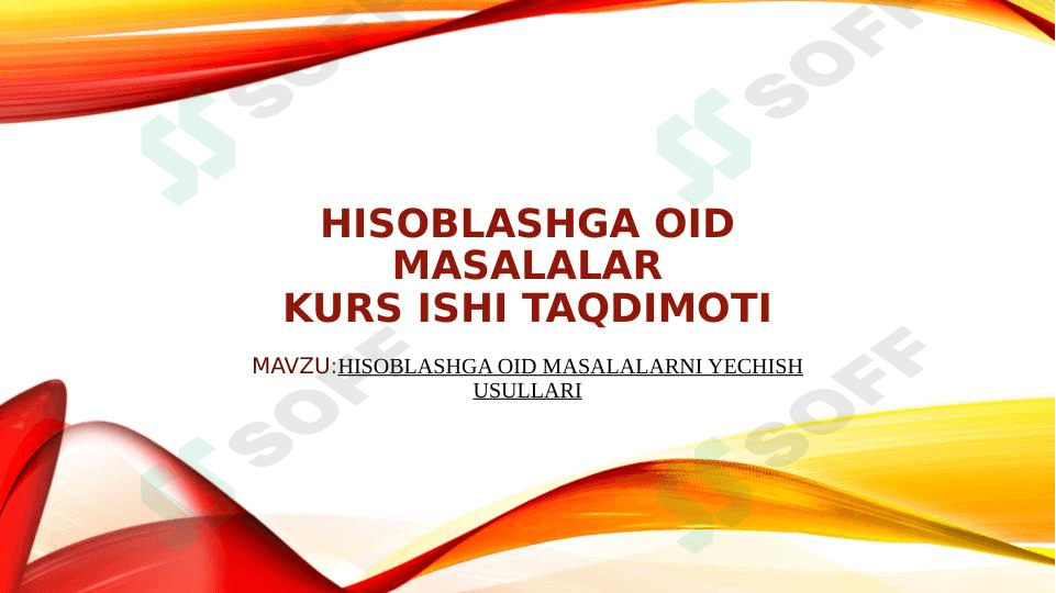Hisoblashga oid masalalarni yechish usullari 1