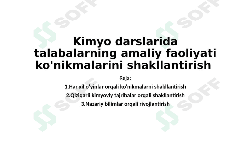 Kimyo darslarida talabalarning amaliy faoliyati ko'nikmalarini shakllantirish 1