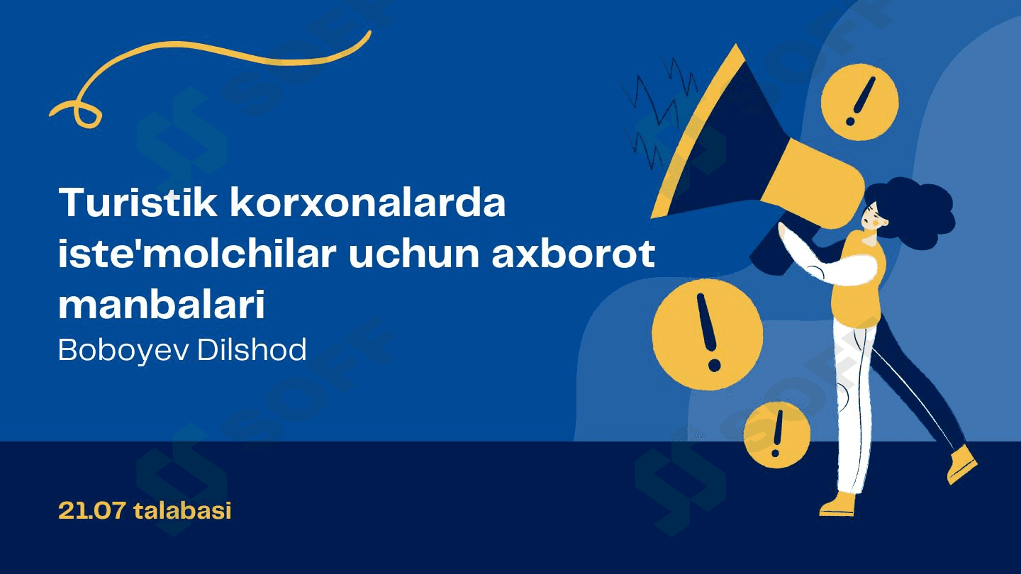 Turistik korxonalarda iste'molchilar uchun axborot manbaalari 1