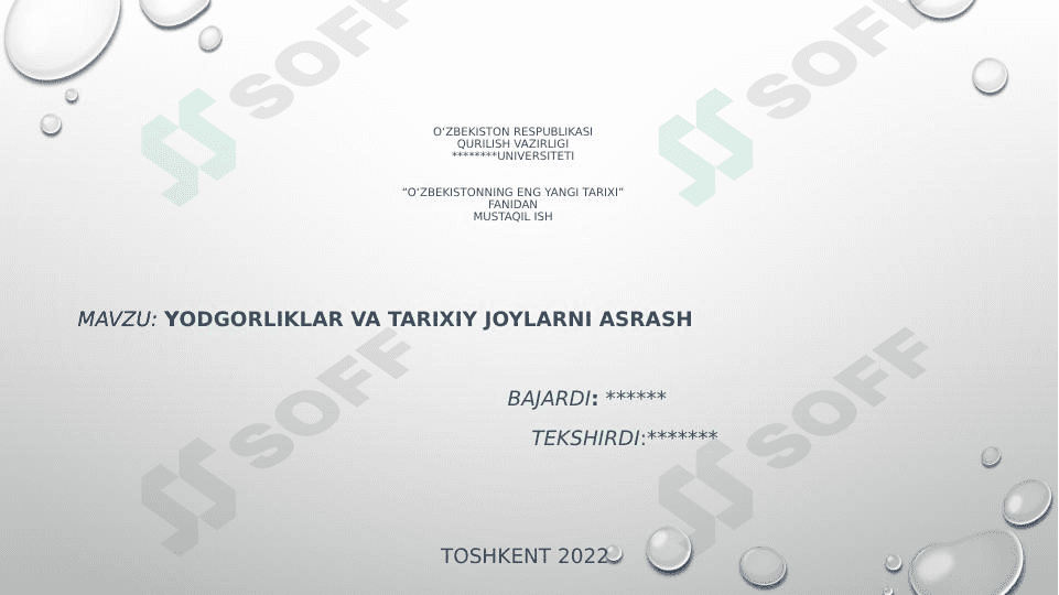 Yodgorliklar va tarixiy joylarni asrash 1