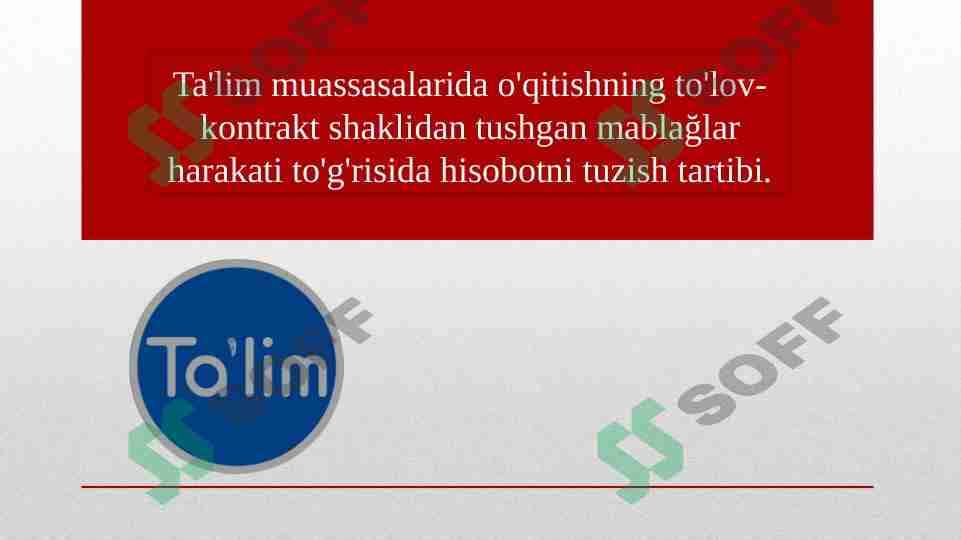 Ta'lim muassasalarida o'qitishning to'lov-kontrakt shaklidan tushgan mablağlar harakati to'g'risida hisobotni tuzish tartibi. 1