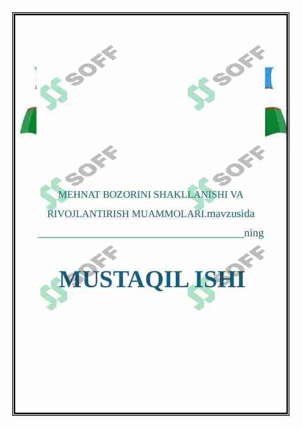 MEHNAT BOZORINI SHAKLLANISHI VA RIVOJLANTIRISH MUAMMOLARI. 1