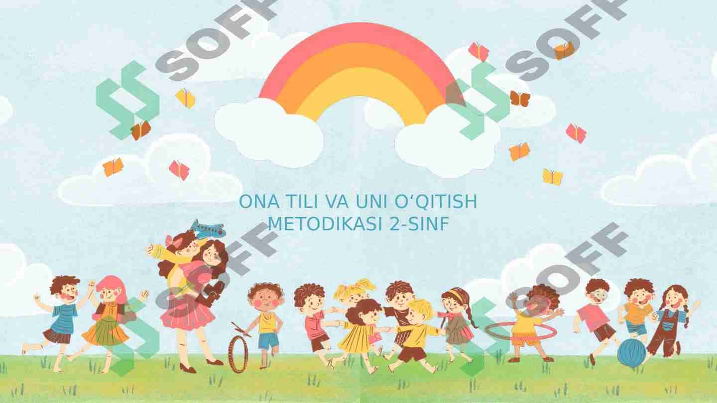 Ona tili va uni oʻqitish metodikasi 2-sinf 1