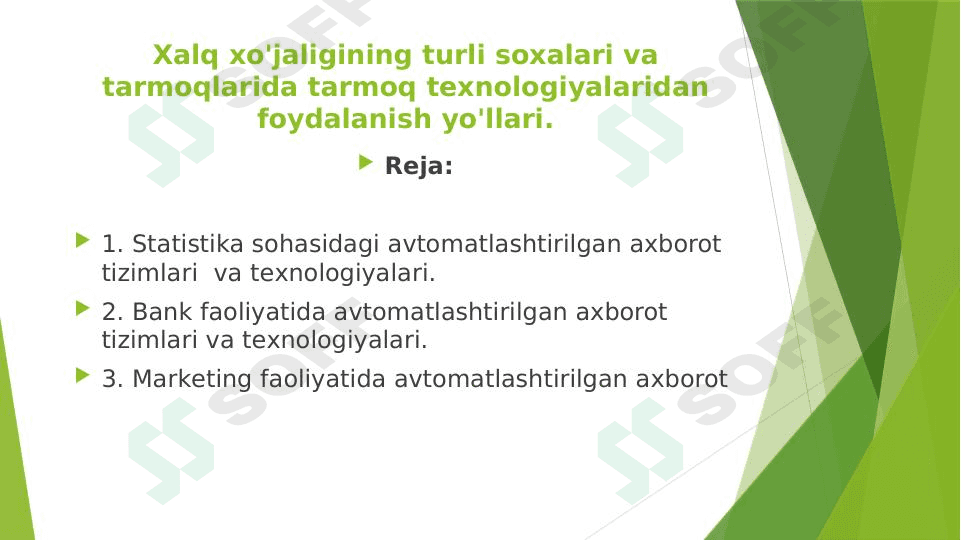 Xalq xo'jaligining turli soxalari va tarmoqlarida tarmoq texnologiyalaridan foydalanish yo'llari 1
