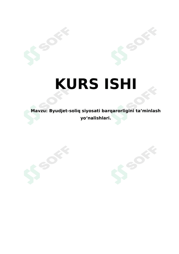 Byudjet-soliq siyosati barqarorligini ta'minlash yo'nalishlari 1