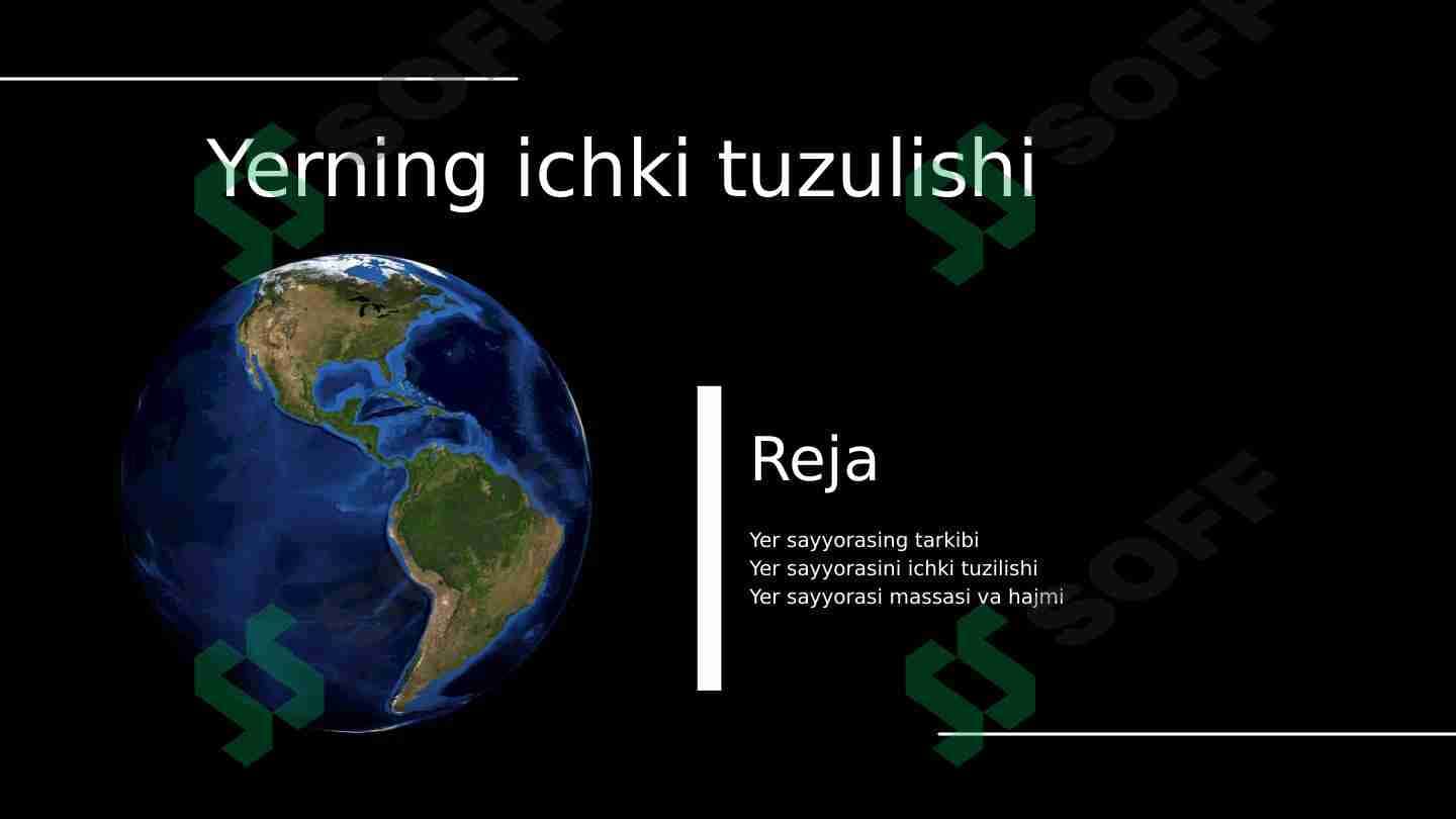 Yerning ichki tuzulishi 1
