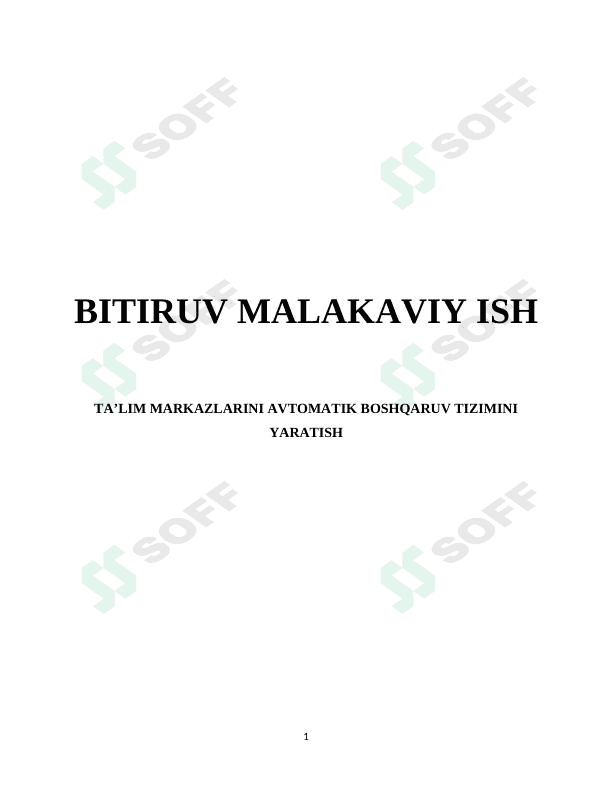 Ta’lim markazlarini avtomatik boshqaruv tizimini yaratish 1