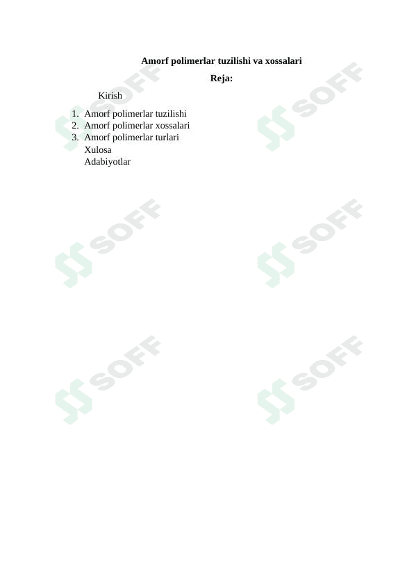 Amorf polimerlar tuzilishi va xossalari 1