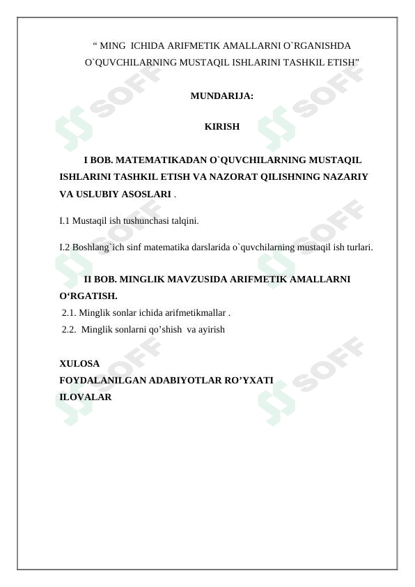 “ MING  ICHIDA ARIFMETIK AMALLARNI O`RGANISHDA O`QUVCHILARNING MUSTAQIL ISHLARINI TASHKIL ETISH 1