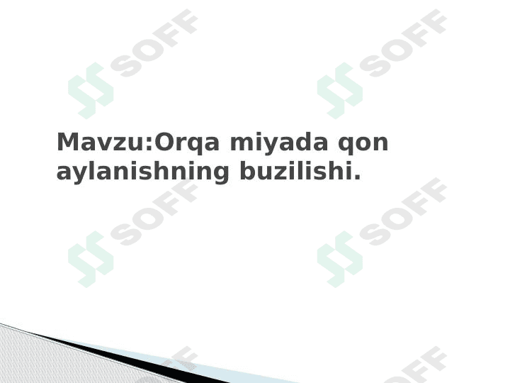 Orqa miyada qon aylanishning buzilishi. 1