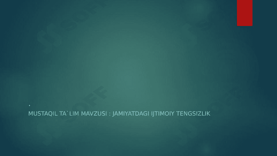 Jamiyatdagi ijtimoiy tengsizlik 1