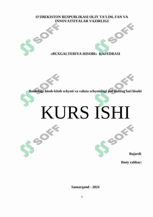 Bankdagi hisob-kitob schyoti va valuta schyotidagi pul mablag'lari hisobi 1