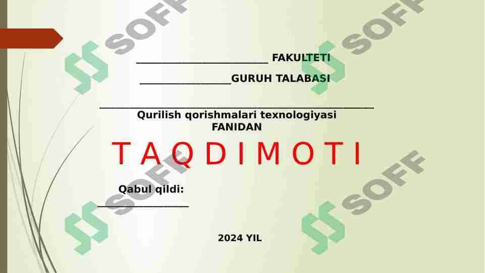 QURILISH QORISHMALARI  TEHNALOGIYASI FANIDAN PRIZINTATSIYA 1